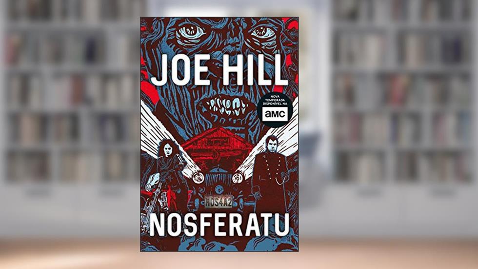 Nosferatu, do autor Joe Hill