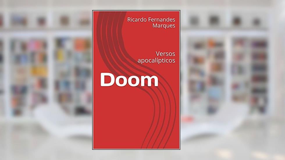 Doom: Versos apocalípticos, do autor Ricardo Fernandes Marques