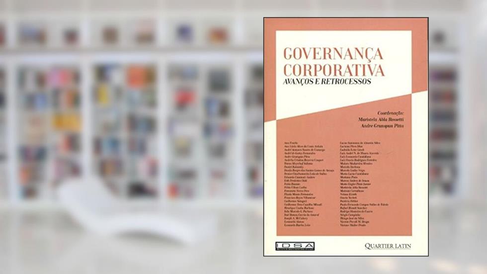 Governança Corporativa. Avanços e Retrocessos, do autor Maristela Abla Rossetti