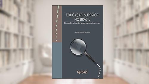 Capa de Educação superior no Brasil: duas décadas de avanços e retrocessos, do autor Geraldo Ferreira da Paixão