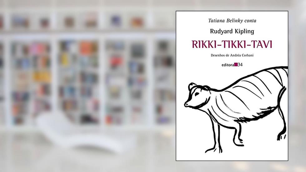 Rikki-tikki-tavi, do autor Rudyard Kipling
