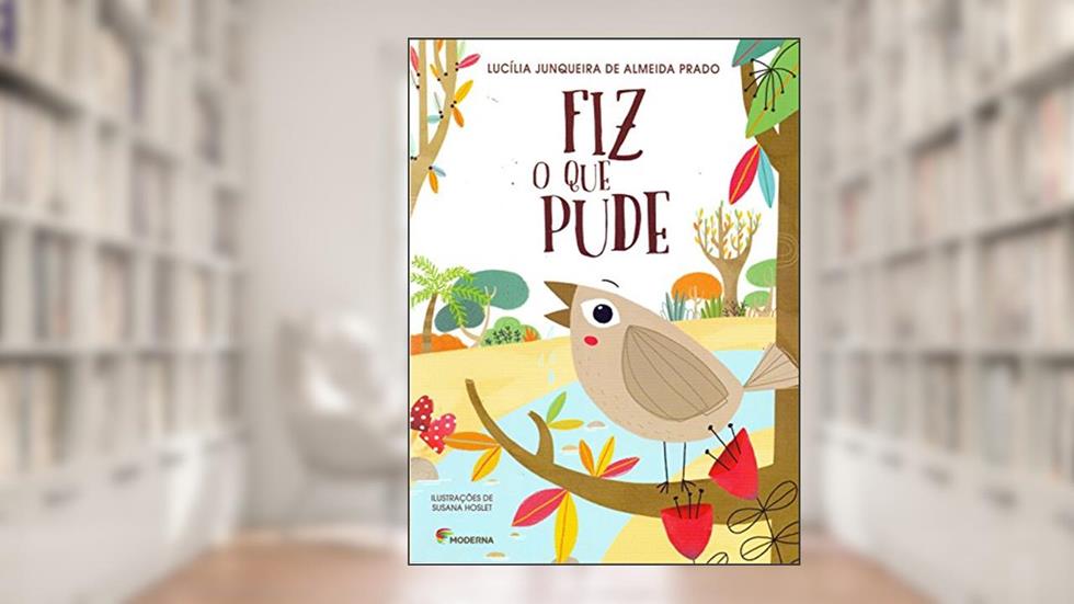 Fiz o que pude, do autor Lucília Junqueira de Almeida Prado