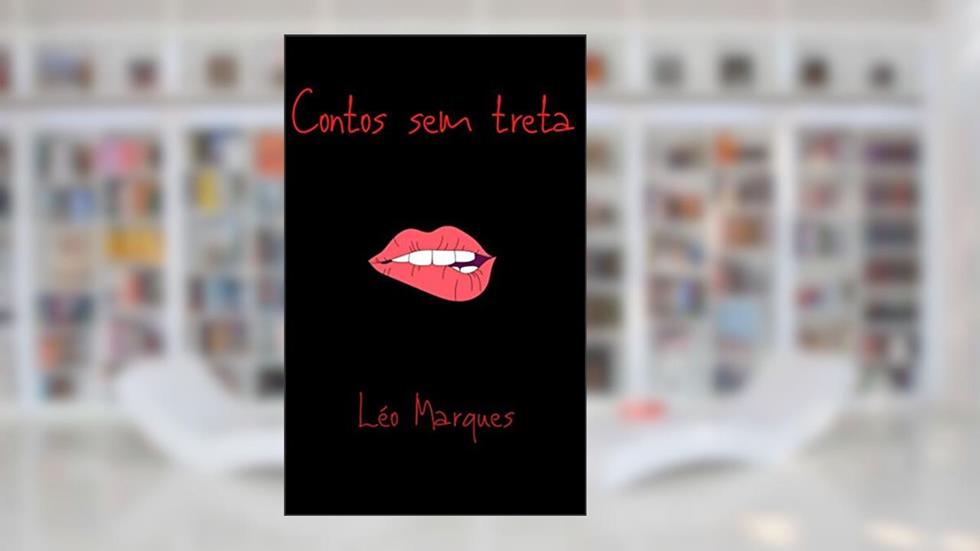 Contos sem treta, do autor Léo Marques