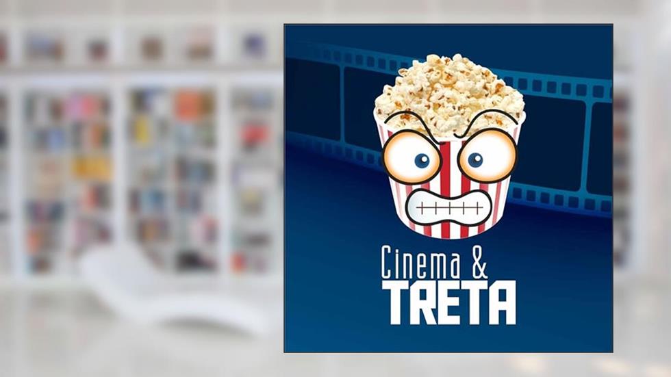 Cinema e Treta, do autor Cinema e Treta