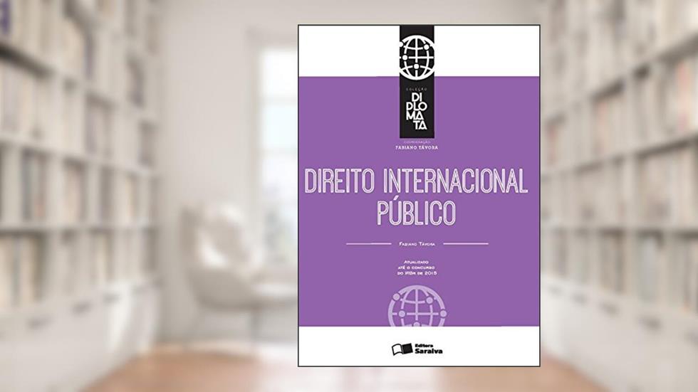 Direito internacional público - 1ª edição de 2015, do autor Fabiano Távora