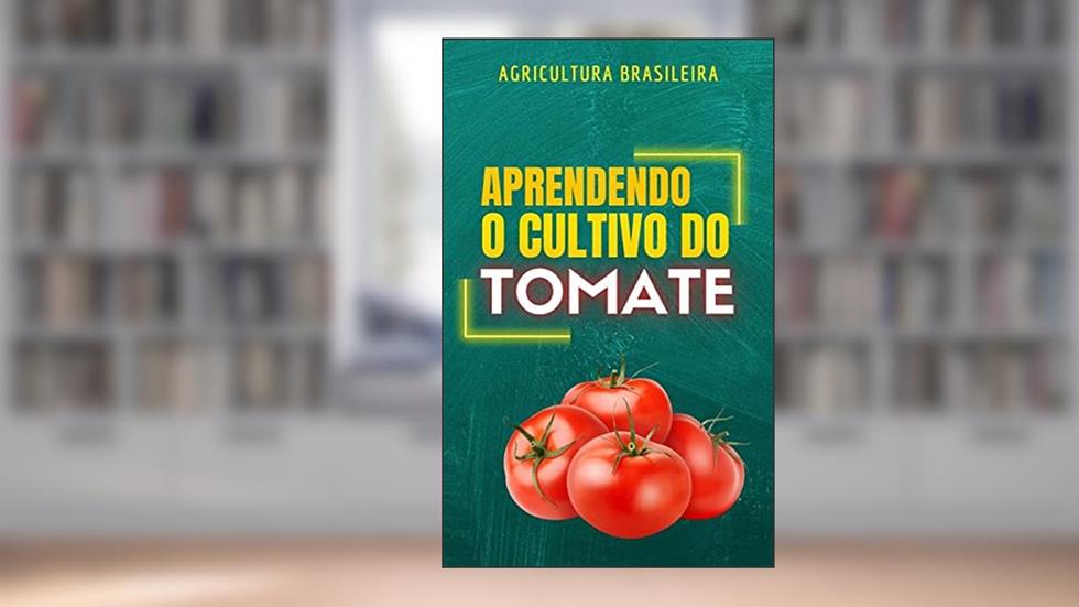 APRENDENDO O CULTIVO DO TOMATE | Material Agronômico, do autor DARE AGRO
