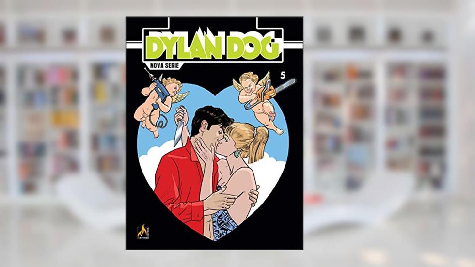 Dylan Dog Nova Série - volume 05: O coração dos homens, do autor Roberto Recchione