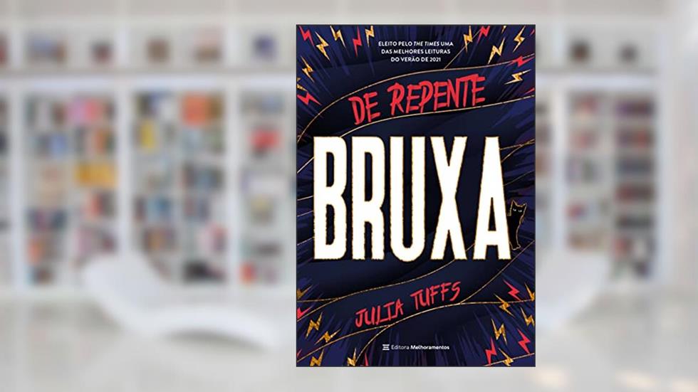 De repente bruxa: 1, do autor Julia Tuffs