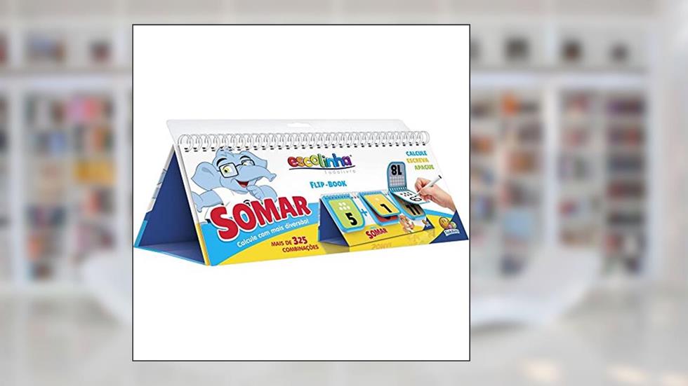 Flip-Book - Combinações Divertidas: Somar (Escolinha Todolivro), do autor Todolivro