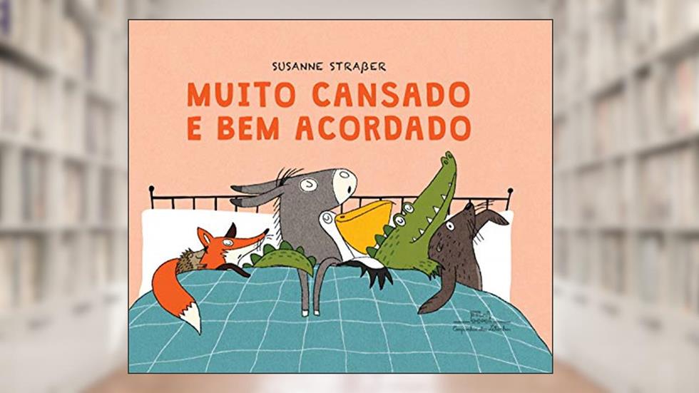 Muito cansado e bem acordado, do autor Susanne Strasser
