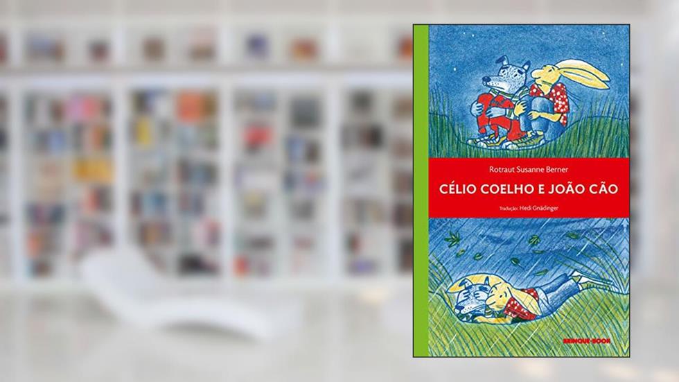 Célio Coelho e João Cão, do autor Rotraut Susanne Berner