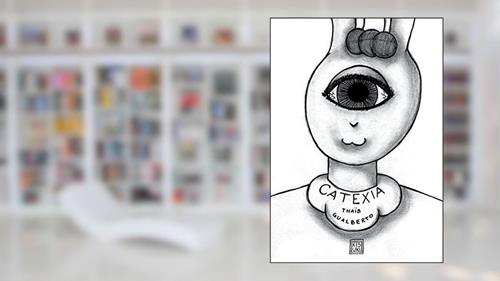 Capa de Catexia, do autor Thaïs Gualberto