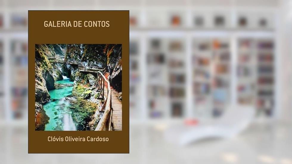 Galeria de Contos, do autor Clóvis Oliveira Cardoso