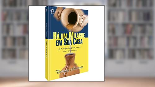 Capa de Há um milagre em sua casa, do autor Tommy Barnett