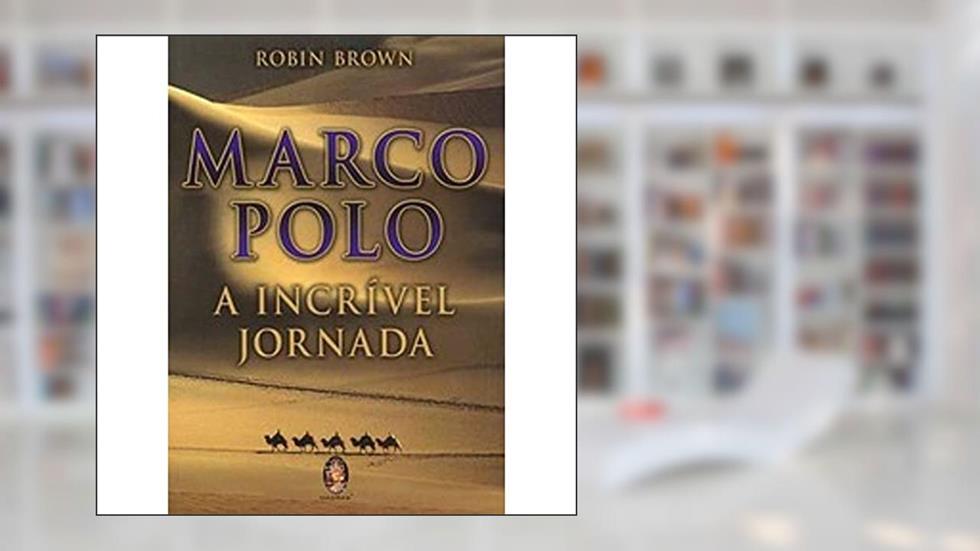 Marco Polo, do autor Robin Brown