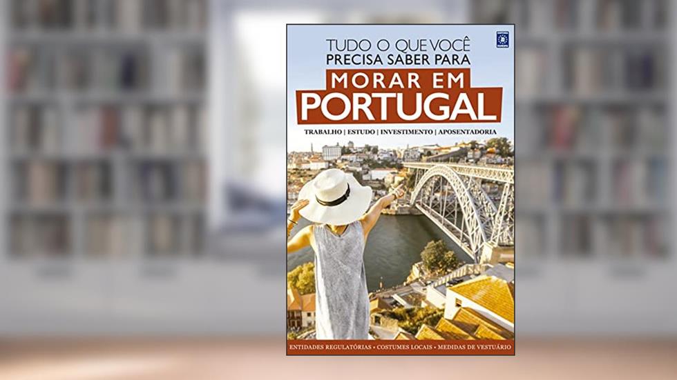 Guia Como Morar em Portugal, do autor EDITORA EUROPA