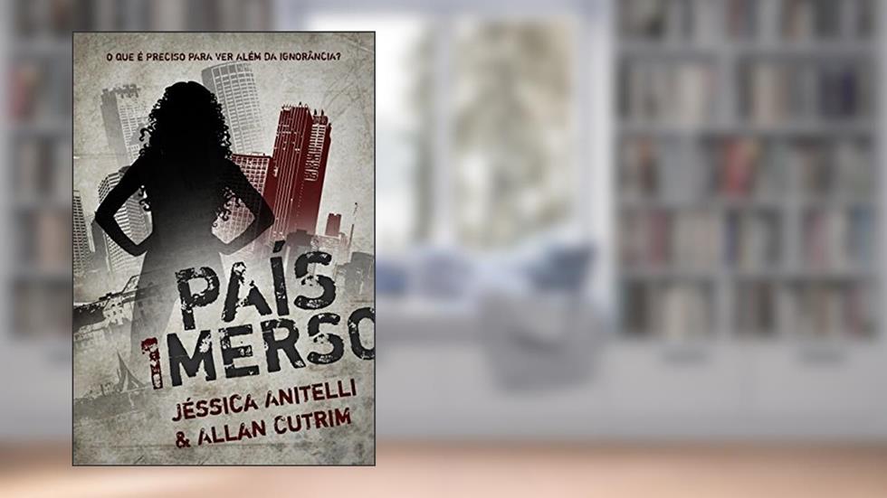 País Imerso, do autor Jéssica Anitelli; Allan Cutrim