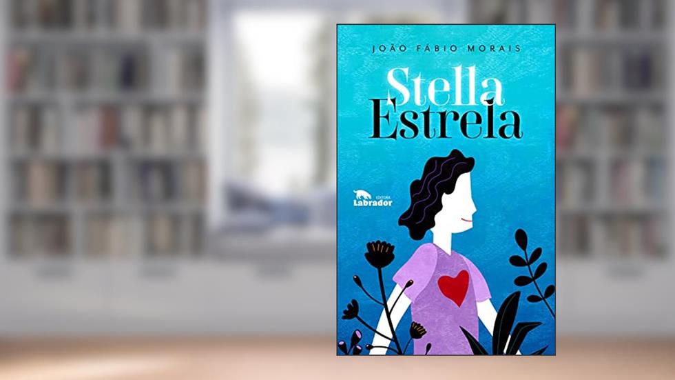 Stella Estrela, do autor João Fábio Morais