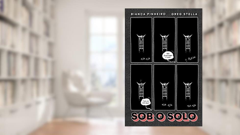 Sob O Solo, do autor Bianca Pinheiro; Greg Stella