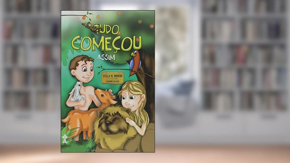 Tudo Começou Assim, do autor Stella M. Romero