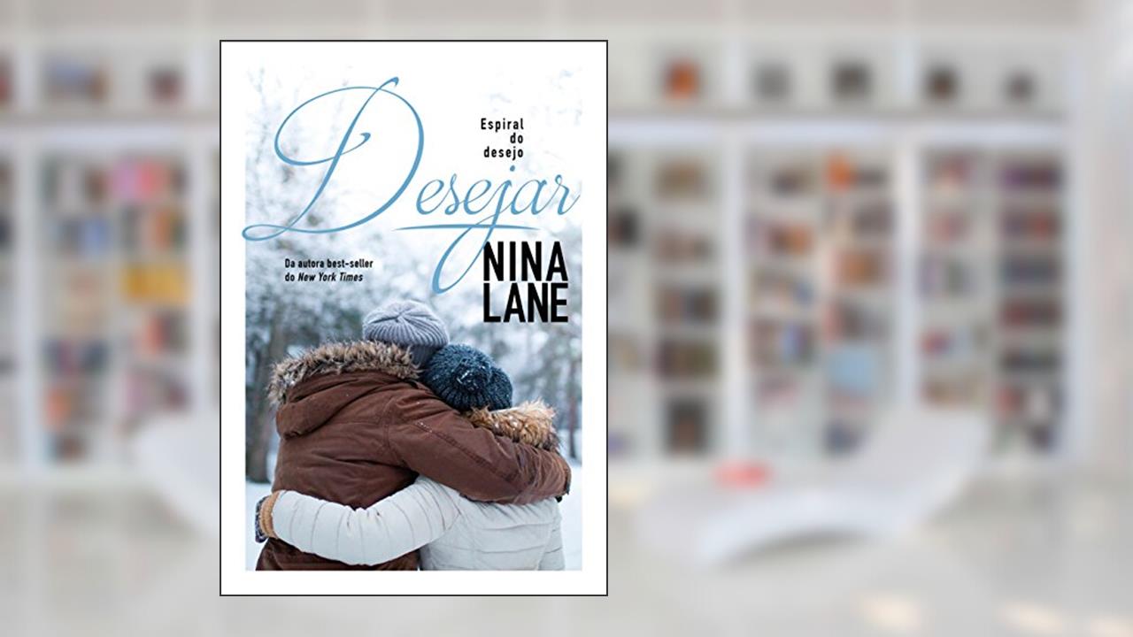 Desejar: 2, do autor Nina Lane