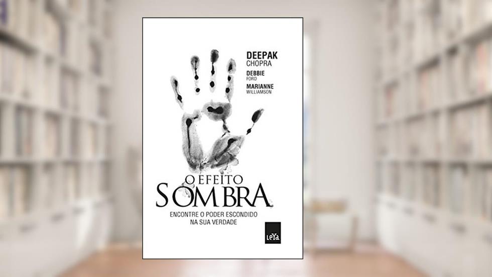 O Efeito Sombra, do autor Deepak Chopra