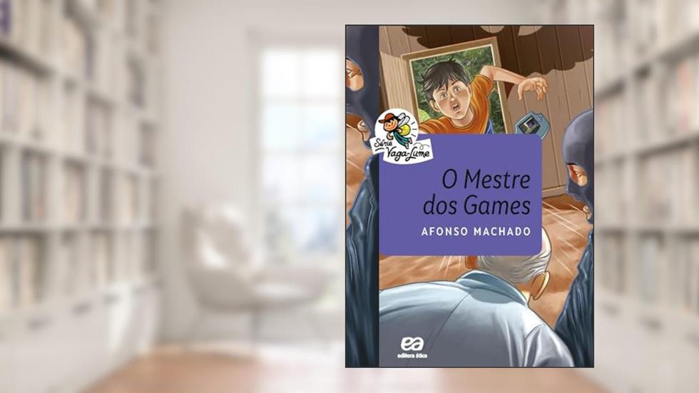 O mestre dos games, do autor Afonso Machado
