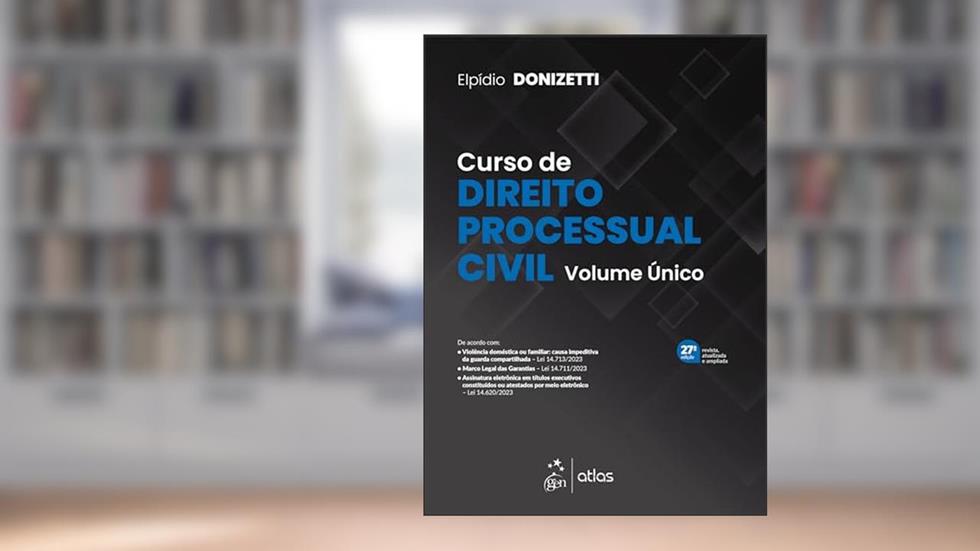 Curso de Direito Processual Civil, do autor Elpídio DONIZETTI