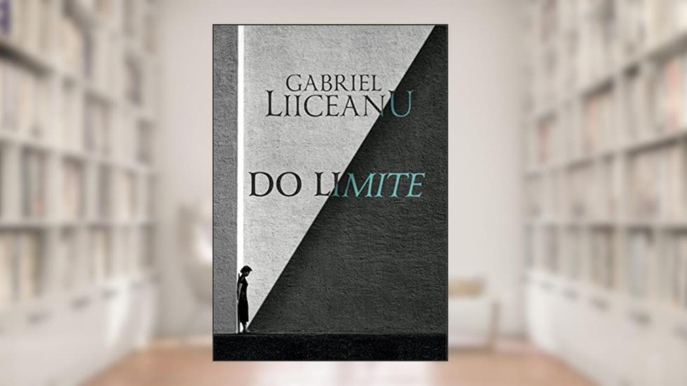 Do limite, do autor Gabriel Liiceanu