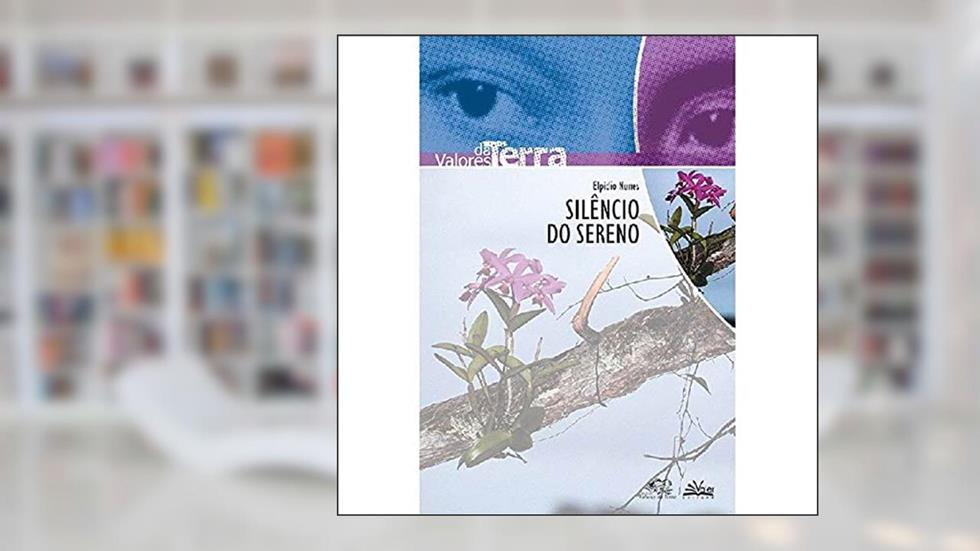 Silêncio do Sereno, do autor Elpídio Nunes