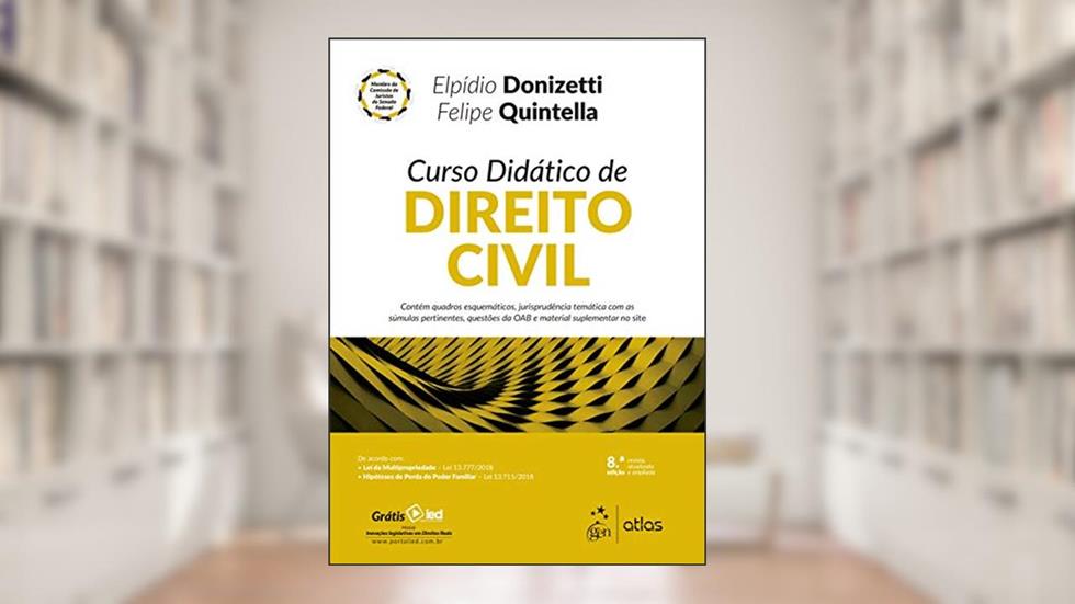 Curso Didático de Direito Civil, do autor Elpídio Donizetti; Felipe Quintella