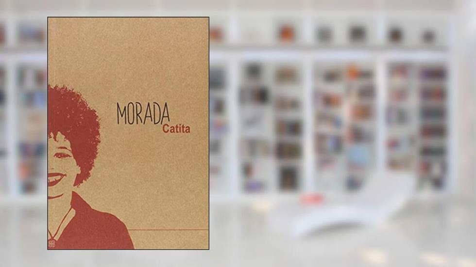 Morada, do autor Catita
