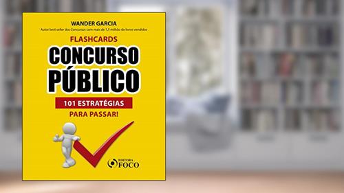 Capa de FLASHCARDS CONCURSO PÚBLICO: 101 ESTRATÉGIAS PARA PASSAR, do autor Renan Flumian