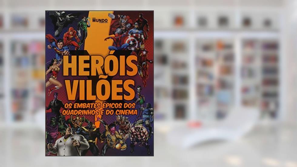 Guia mundo em foco - Heróis e vilões - Vol. 9: Os embates épicos dos quadrinhos do cinema, do autor On Line Editora