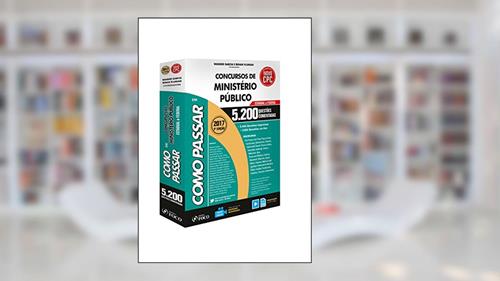 Capa de Como Passar em Concursos do Ministério Público. Estadual e Federal. 5.200 Questões Comentadas, do autor Wander Garcia