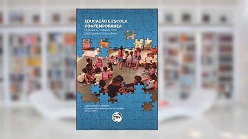 Capa de Educação e escola contemporânea:: debates e embates com professores/educadores, do autor Claudia Cleomar Ximenes; Esperança Herbênia Cavalcante Carvalho