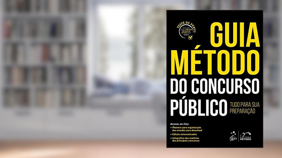 Guia método do concurso público: Tudo Para sua Preparação, do autor Equipe Método