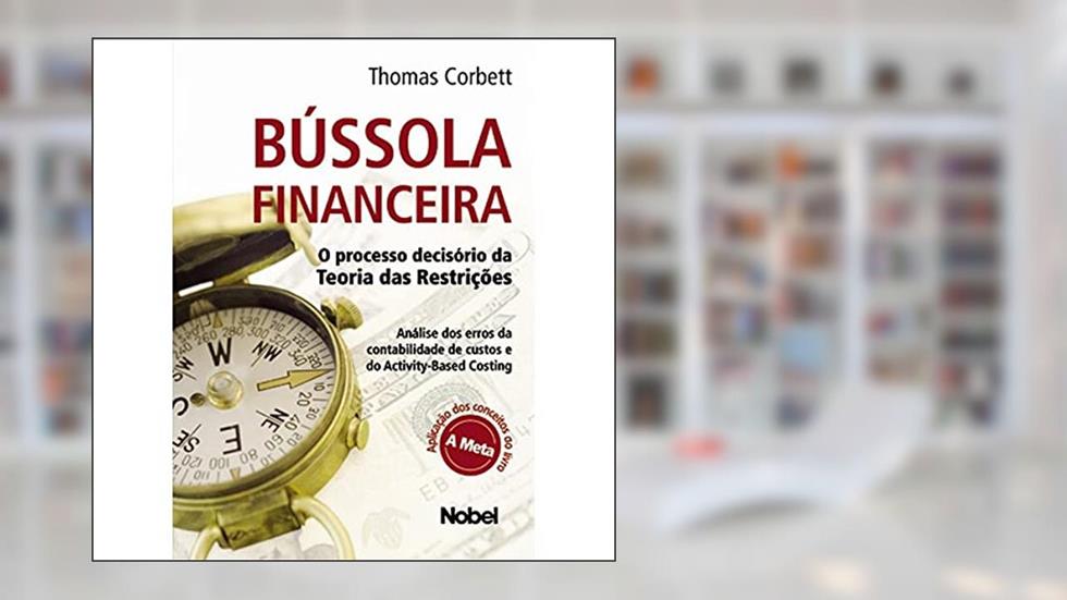 Bússola financeira, do autor Thomas Corbett Neto