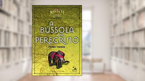 Capa de A bússola do peregrino: 3, do autor Pedro Terrón