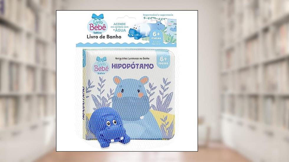 Amiguinhos Luminosos no banho: Hipopótamo, do autor Todolivro