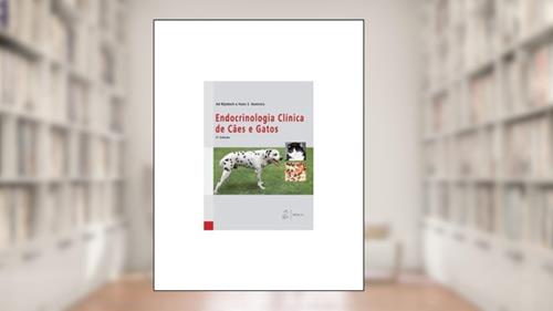 Capa de Endocrinologia Clínica de Cães e Gatos, do autor Hans S. Kooistra