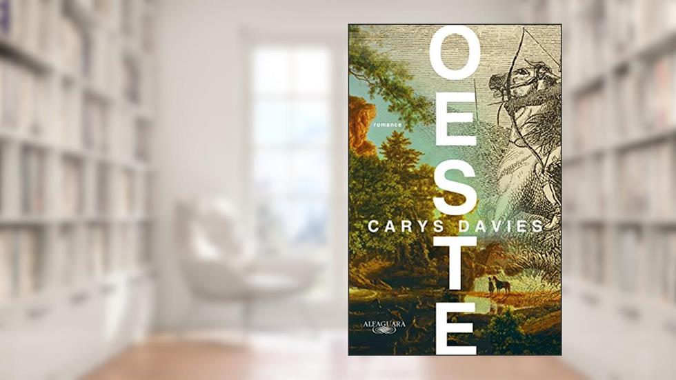 Oeste, do autor Carys Davies