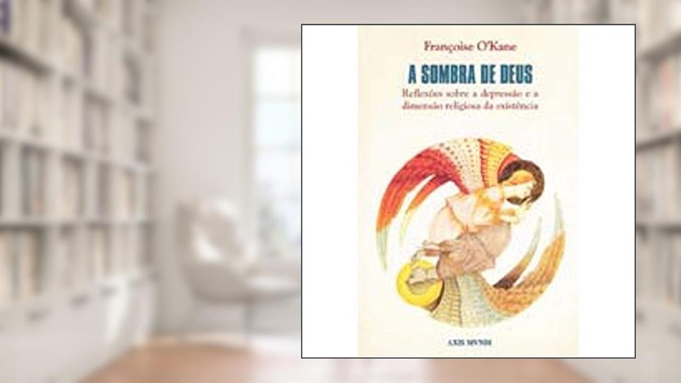 A Sombra De Deus, do autor Francoise O´kane