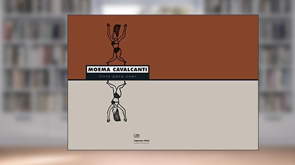 Moema Cavalcanti. Livre Para Voar, do autor Moema Cavalcanti