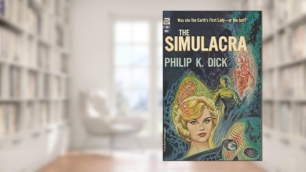 Simulacra F-301, do autor Philip K Dick