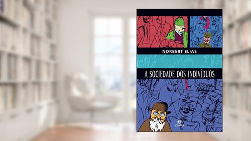 Capa de A sociedade dos indivíduos, do autor Norbert Elias