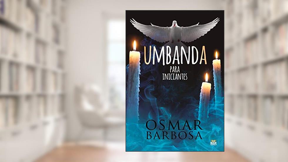 Umbanda para iniciantes, do autor Osmar Barbosa