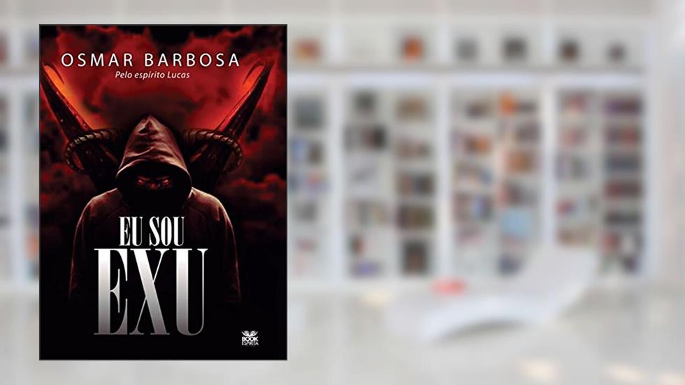 Eu sou Exu, do autor Osmar Barbosa