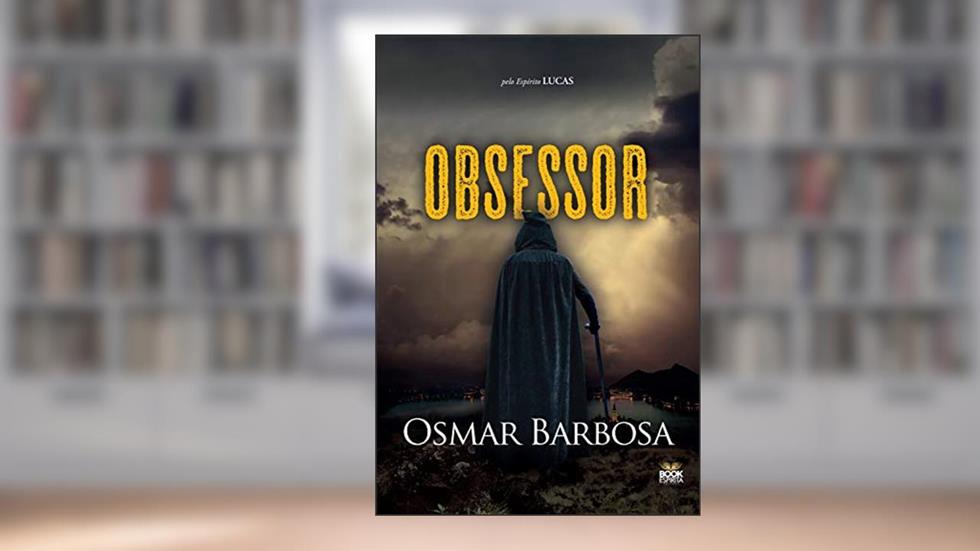 Obsessor, do autor Osmar Barbosa