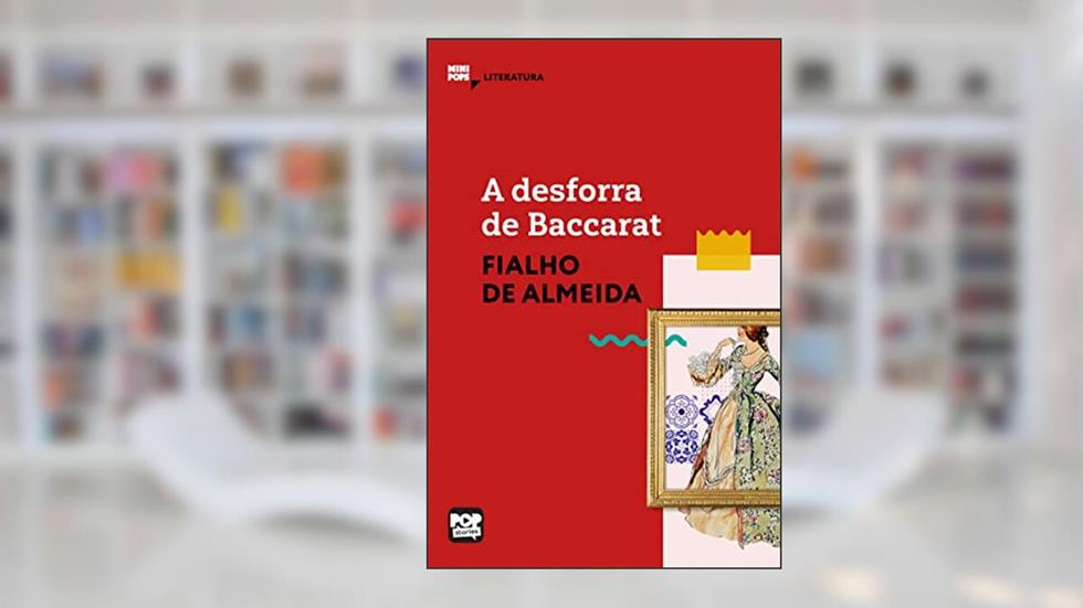 A desforra de Baccarat (MiniPops), do autor Fialho de Almeida